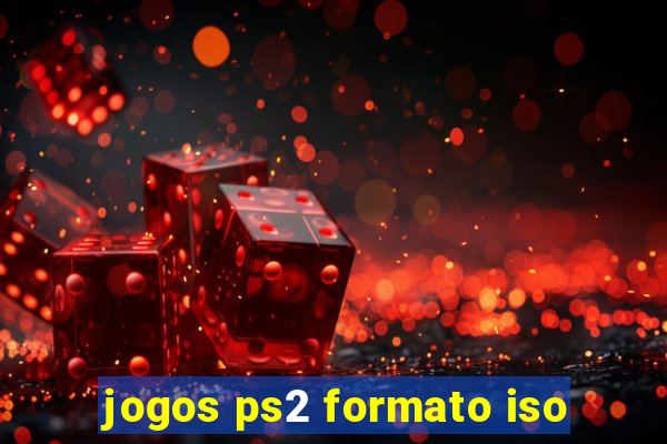 jogos ps2 formato iso